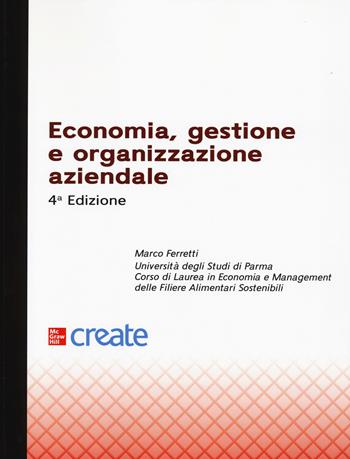 Economia, gestione e organizzazione aziendale  - Libro McGraw-Hill Education 2025, Economia e discipline aziendali | Libraccio.it