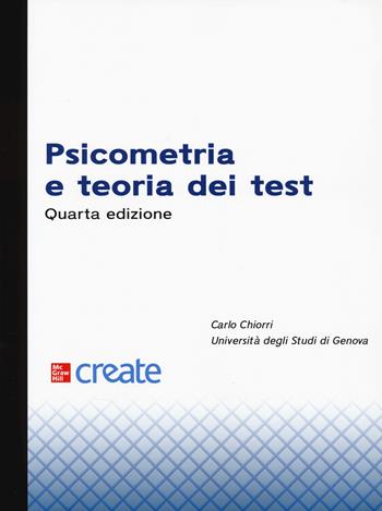 Psicometria e teoria dei test - Carlo Chiorri - Libro McGraw-Hill Education 2025, Scienze | Libraccio.it