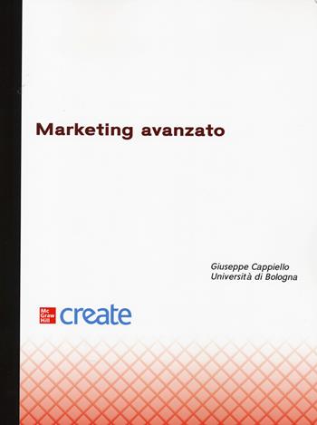 Marketing avanzato  - Libro McGraw-Hill Education 2025, Economia e discipline aziendali | Libraccio.it
