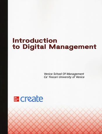 Introduction to digital management  - Libro McGraw-Hill Education 2025, Create | Libraccio.it