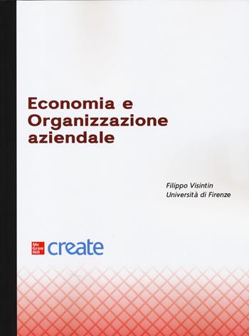 Economia e organizzazione aziendale  - Libro McGraw-Hill Education 2025, Create | Libraccio.it