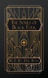 The Souls of Black Folk