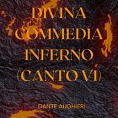 Libraccio Divina Commedia - Inferno - Canto VI (audiolibro)
