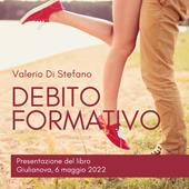 Libraccio Valerio Di Stefano - Debito Formativo - Presentazione del libro - Giulianova 6 maggio 2022 (audiolibro)