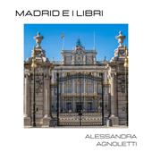 Libraccio Madrid e i libri (audiolibro)