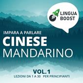 Libraccio Impara a parlare cinese mandarino vol. 1 (audiolibro)