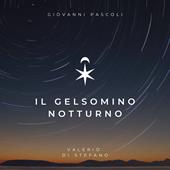 Libraccio Il gelsomino notturno (audiolibro)