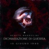 Libraccio Dichiarazione di guerra: 10 giugno 1940 (audiolibro)