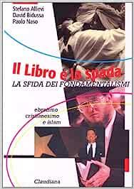 Il libro e la spada  - Libro Claudiana 2010 | Libraccio.it
