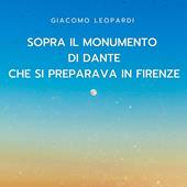 Libraccio Sopra il monumento di Dante che si preparava in Firenze (audiolibro)