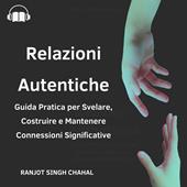 Libraccio Relazioni Autentiche (audiolibro)