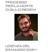 Libraccio Processo per la morte di Giulio Regeni: Udienza del 23 maggio 2024 (audiolibro)