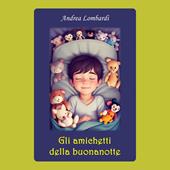 Libraccio Gli amichetti della buonanotte (audiolibro)
