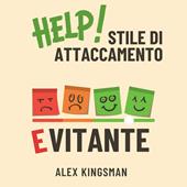 Libraccio Stile di Attaccamento Evitante (audiolibro)
