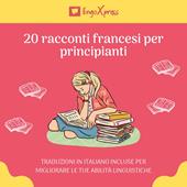 Libraccio 20 racconti francesi per principianti (audiolibro)