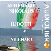 Libraccio Ridotti al silenzio (audiolibro)