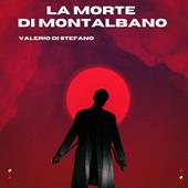 Libraccio La morte di Montalbano (audiolibro)