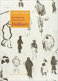 Introduzione alla lettura di Dubliners - Giuseppe Martella - Libro Mandragora 2021 | Libraccio.it