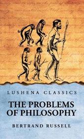 The Problems of Philosophy